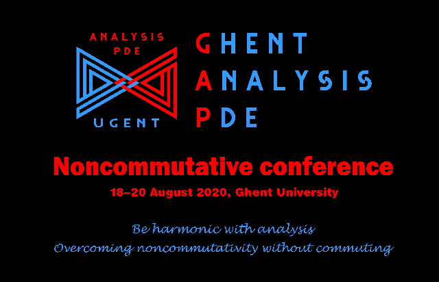 Noncommutative Conference – Ghent Analysis & PDE Center